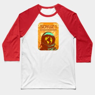 SOYUZ 1 Baseball T-Shirt